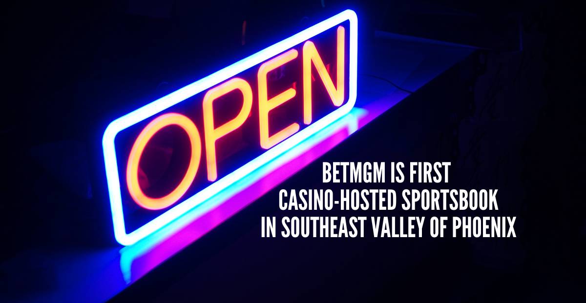 Gila River Santan Mountain Casino Launches BetMGM Sportsbook