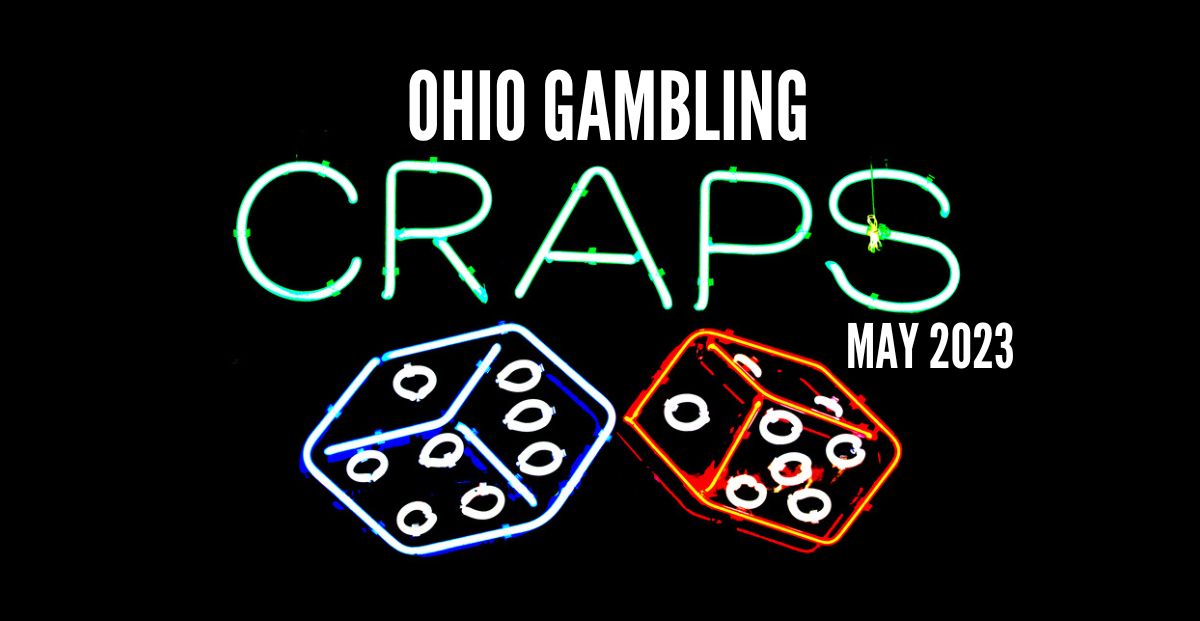 Ohio Gambling Revenue Declines 21.8% in May, Lowest of 2023 So Far