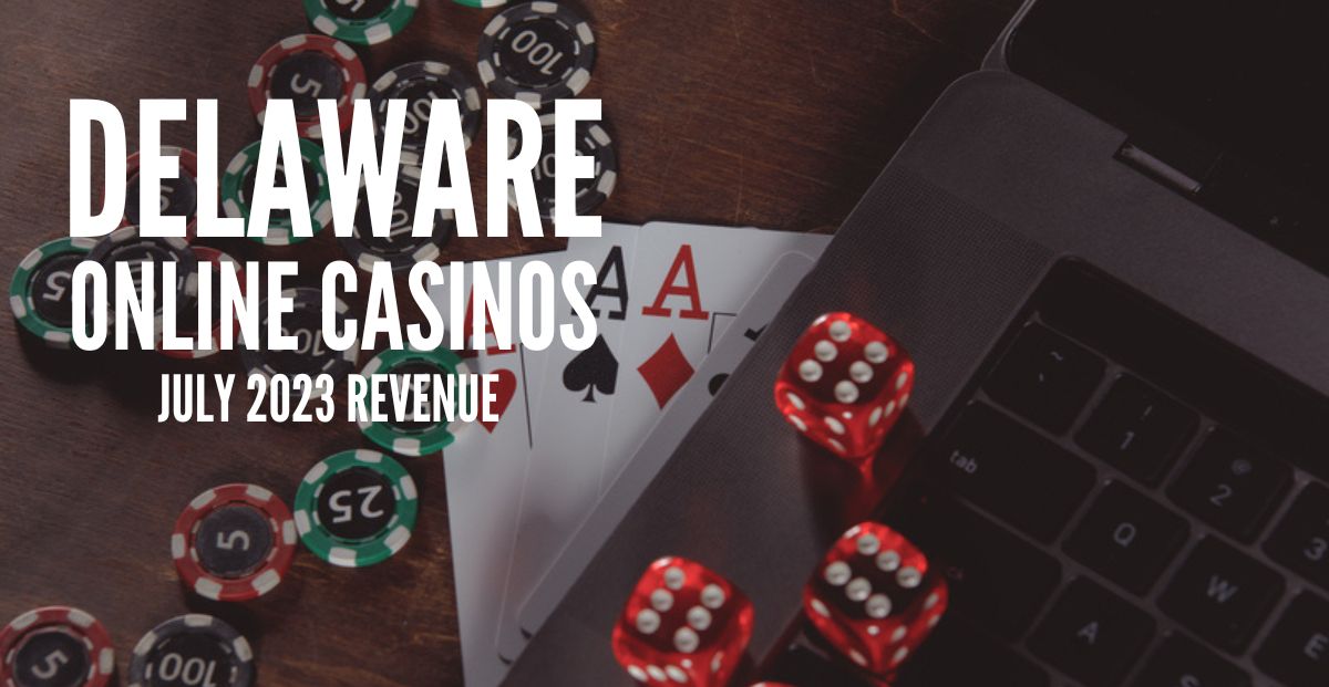 Delaware Online Casino Revenue Decreases 7.5% From July 2019