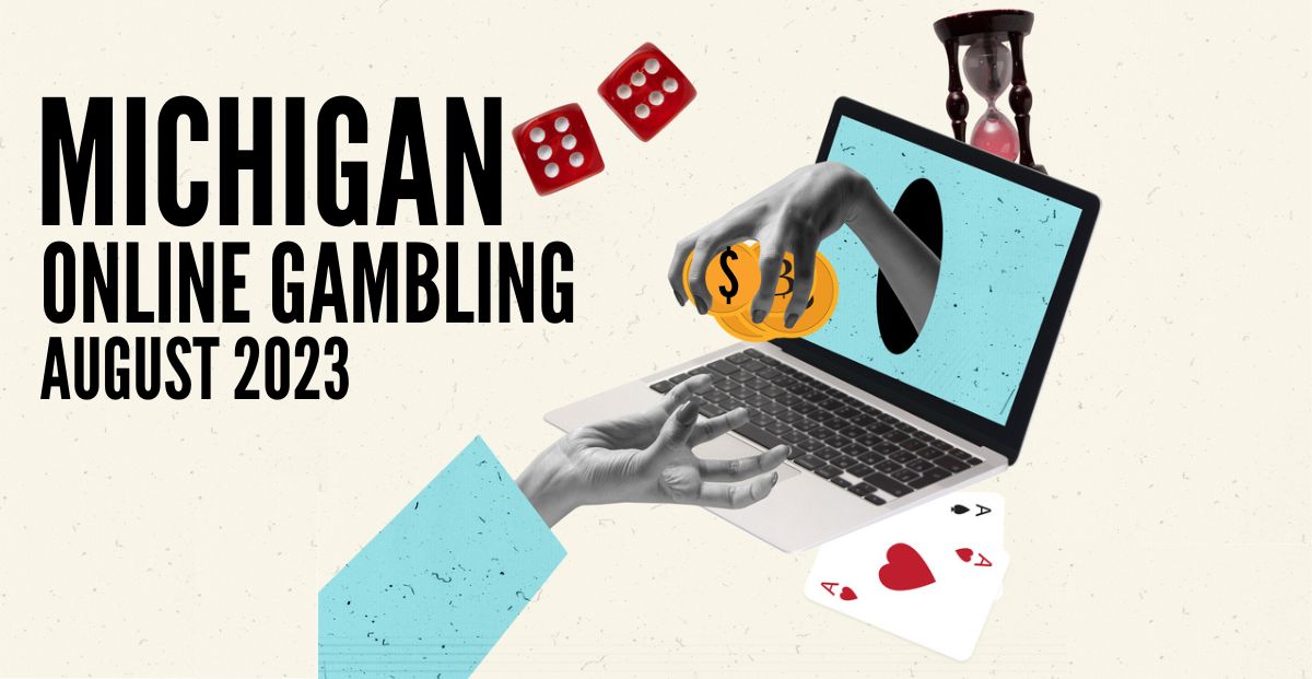 Michigan Online Gambling Generates $175 Million in August